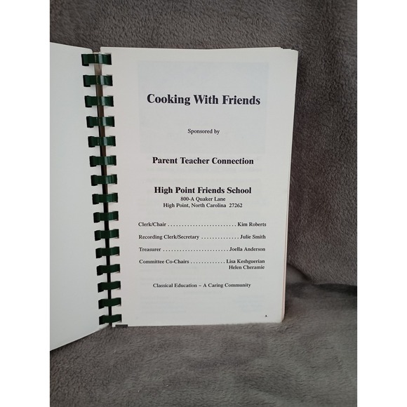 High Point Friends School and Meeting Cookbook High Point NC 2006 Local Recipes - Picture 2 of 16